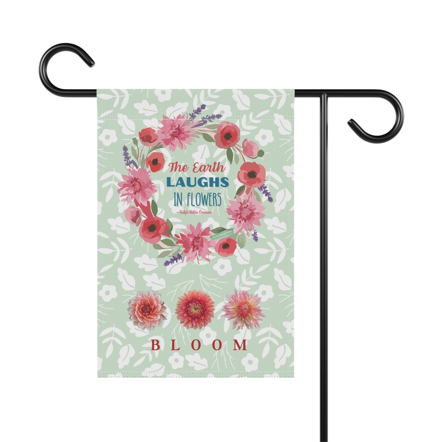 The Earth Laughs in Flower Go Bloom - Garden & House Banner
