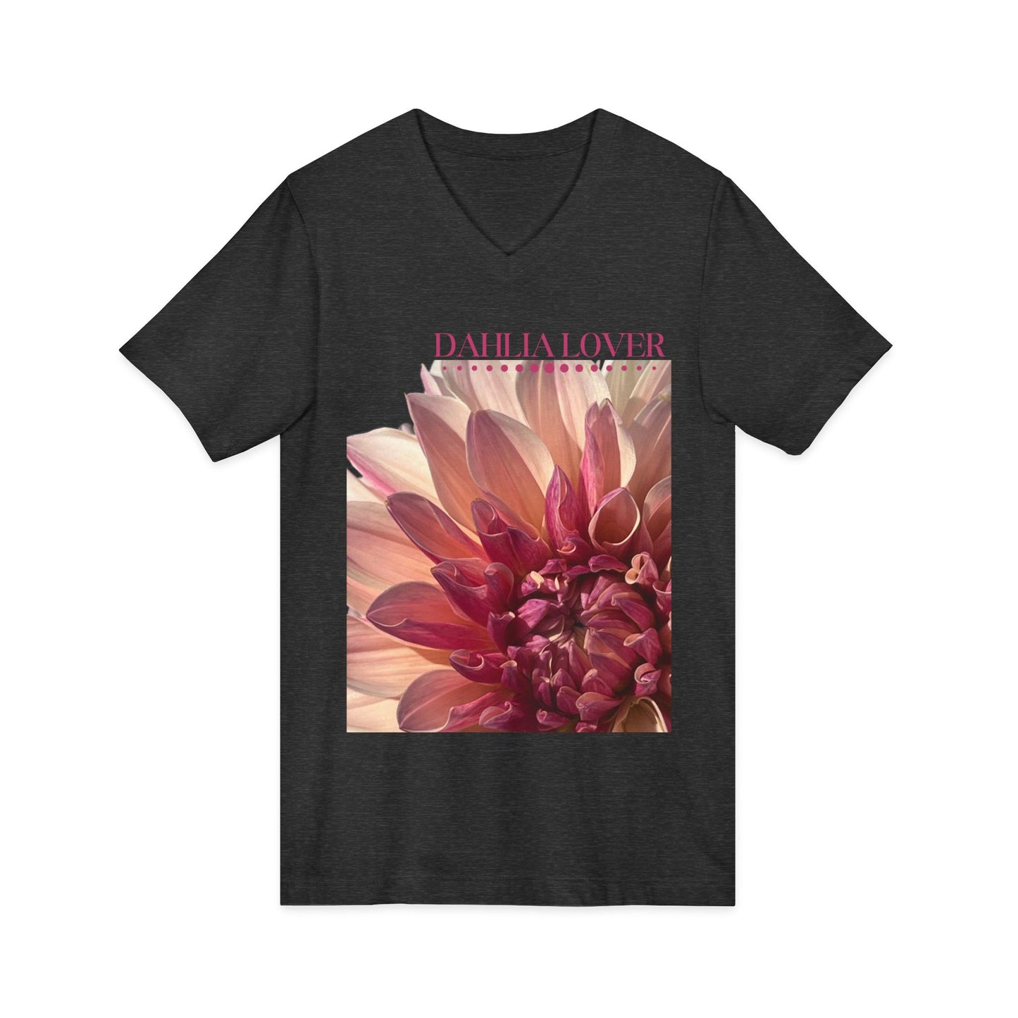 Dahlia Lover Unisex Jersey Short Sleeve Bella 3005 V-Neck Tee