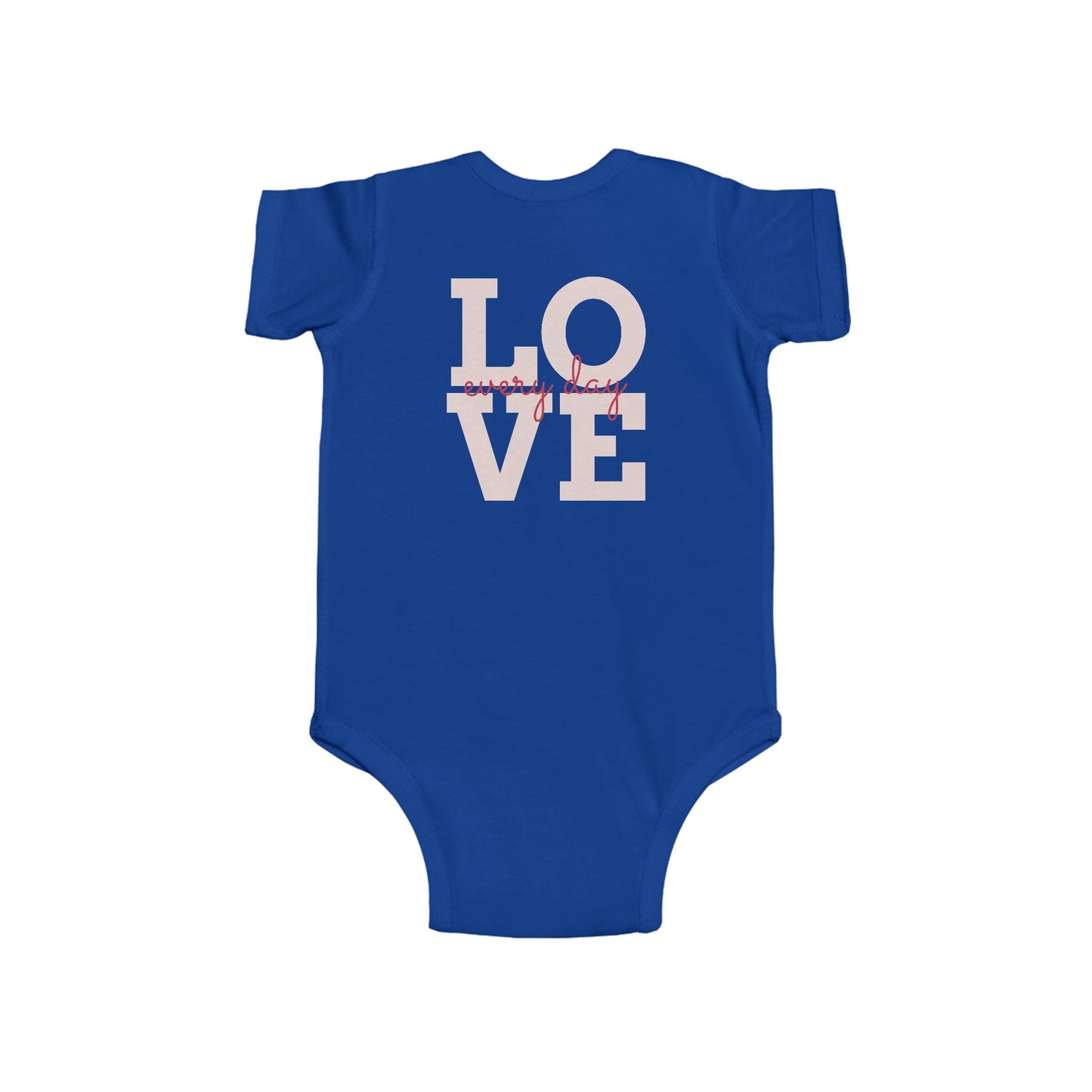 Radiantly Beautiful Dahlia Baby Onesie Love Every Day Design on the Back