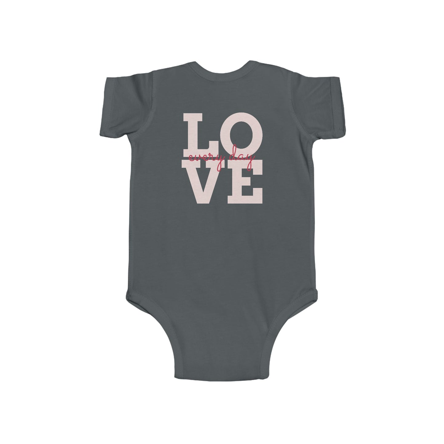 Radiantly Beautiful Dahlia Baby Onesie Love Every Day Design on the Back