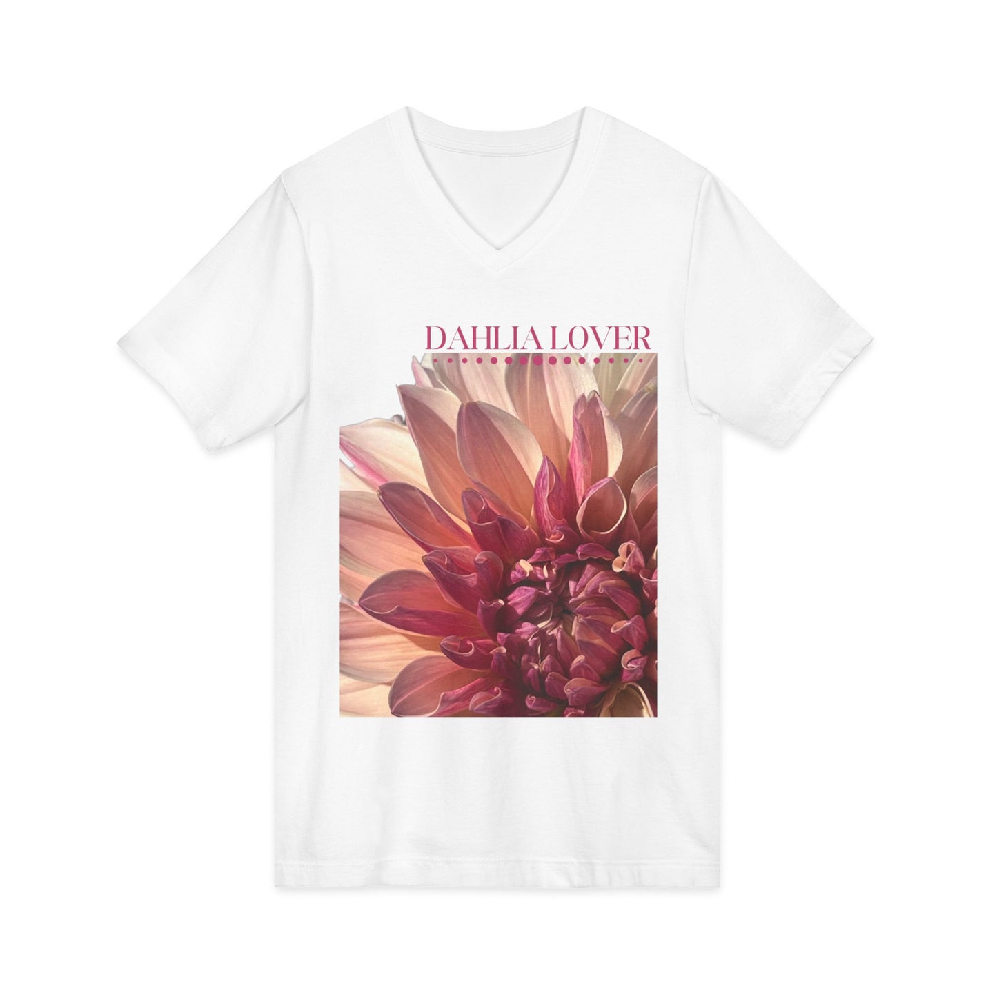 Dahlia Lover Unisex Jersey Short Sleeve Bella 3005 V-Neck Tee