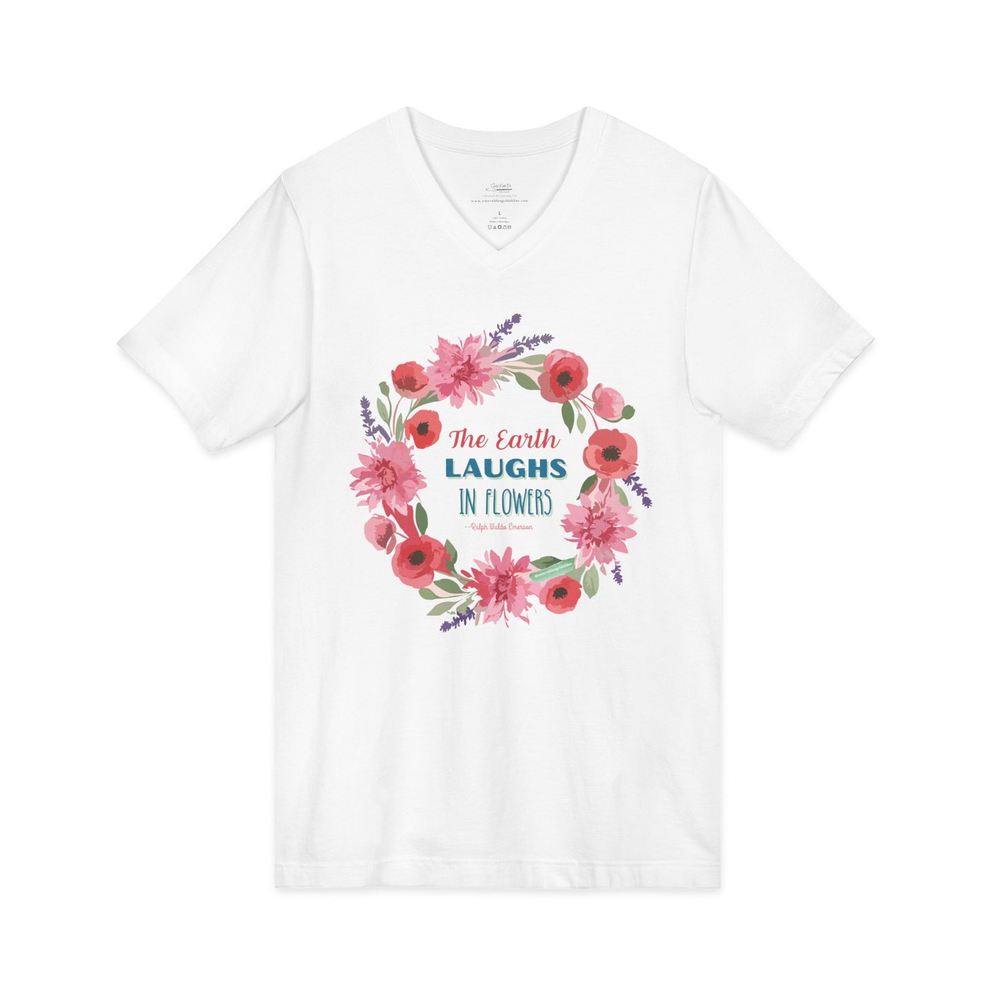 Floral Quote V-Neck Tee, Nature Lover Shirt, Earth Day Gift, Spring Fashion, Plant Lover's Tee, Eco-Friendly Gift