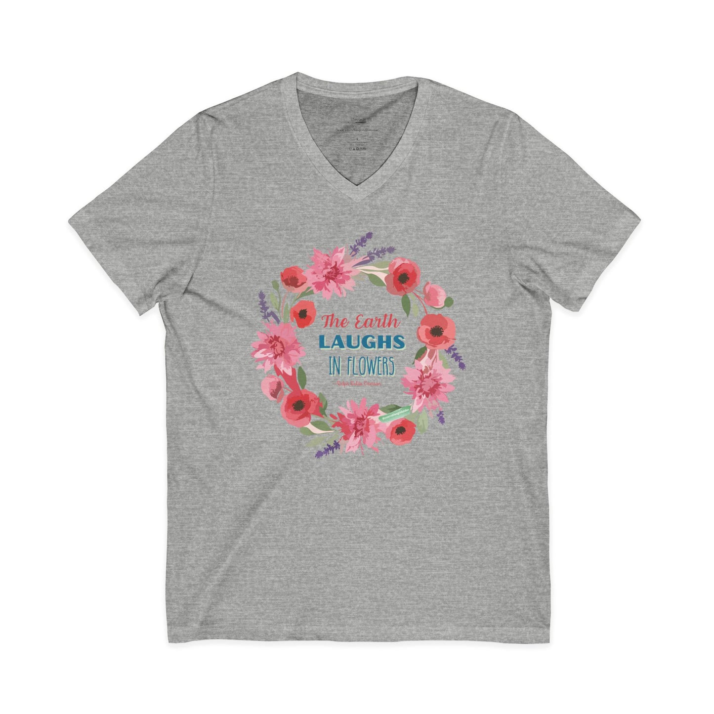 Floral Quote V-Neck Tee, Nature Lover Shirt, Earth Day Gift, Spring Fashion, Plant Lover's Tee, Eco-Friendly Gift
