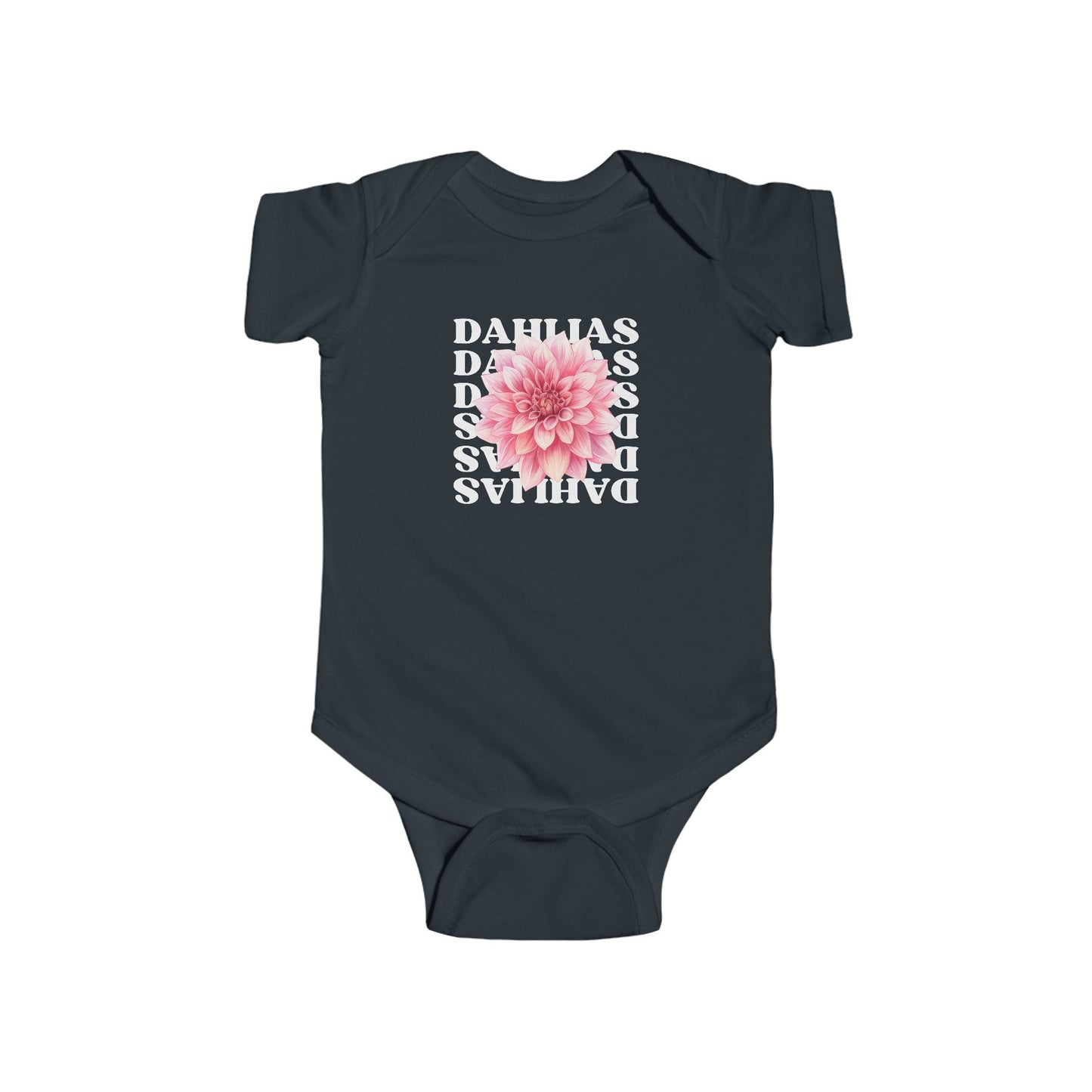 Radiantly Beautiful Dahlia Baby Onesie Love Every Day Design on the Back