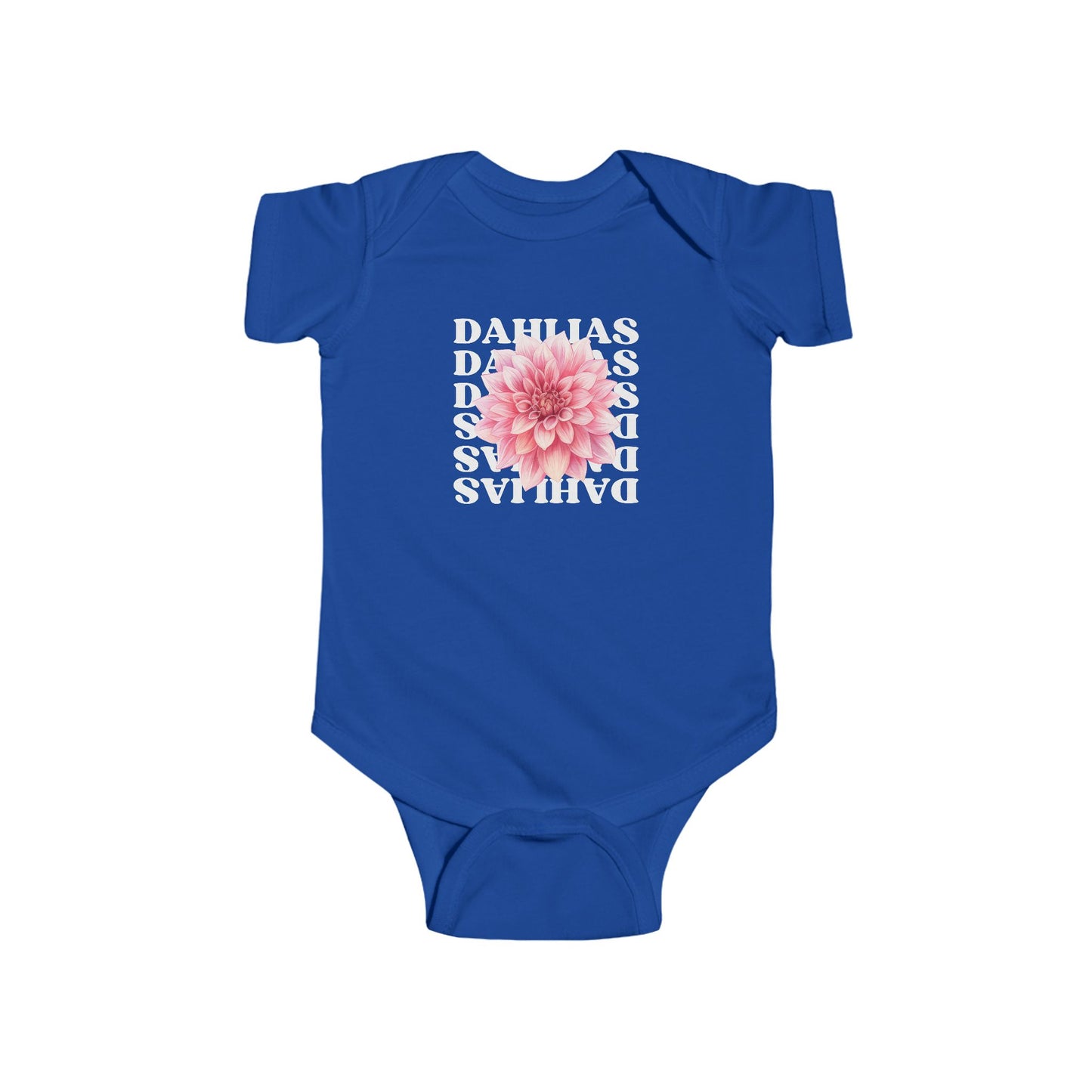 Radiantly Beautiful Dahlia Baby Onesie Love Every Day Design on the Back