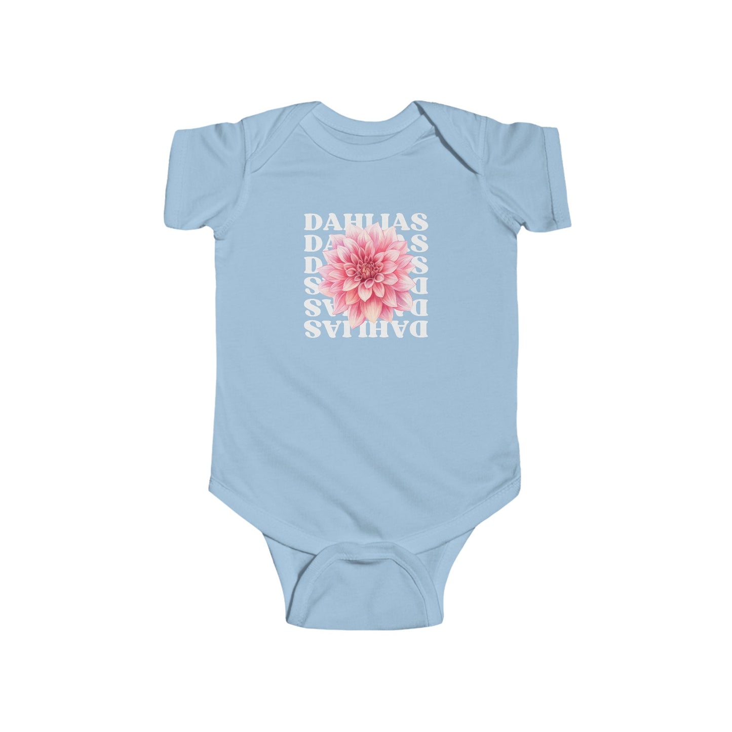 Radiantly Beautiful Dahlia Baby Onesie Love Every Day Design on the Back