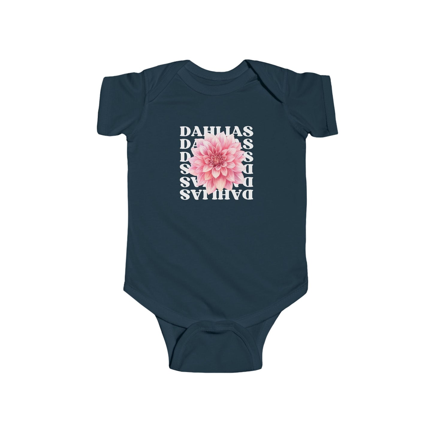 Radiantly Beautiful Dahlia Baby Onesie Love Every Day Design on the Back