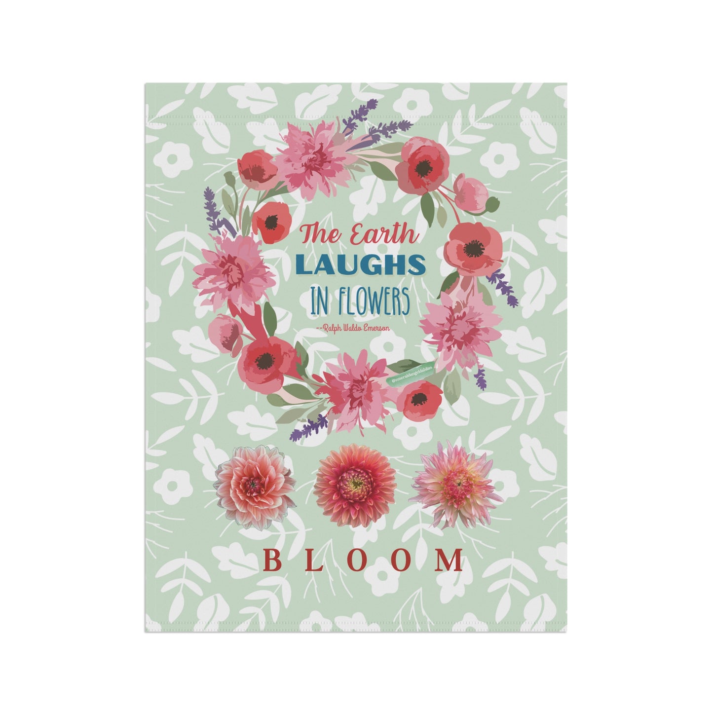 The Earth Laughs in Flower Go Bloom - Garden & House Banner
