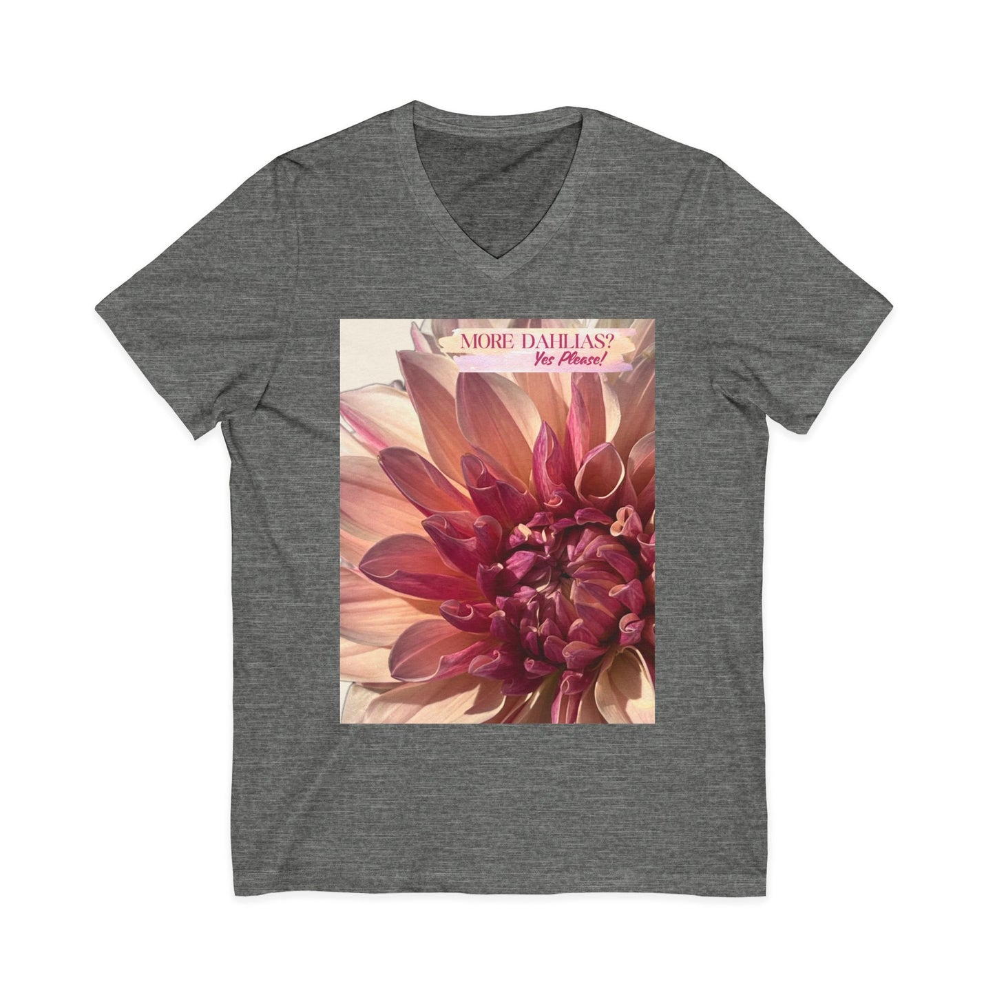 More Dahlias? Yes Please! With Background V-Neck T-Shirt With Pink Bloom