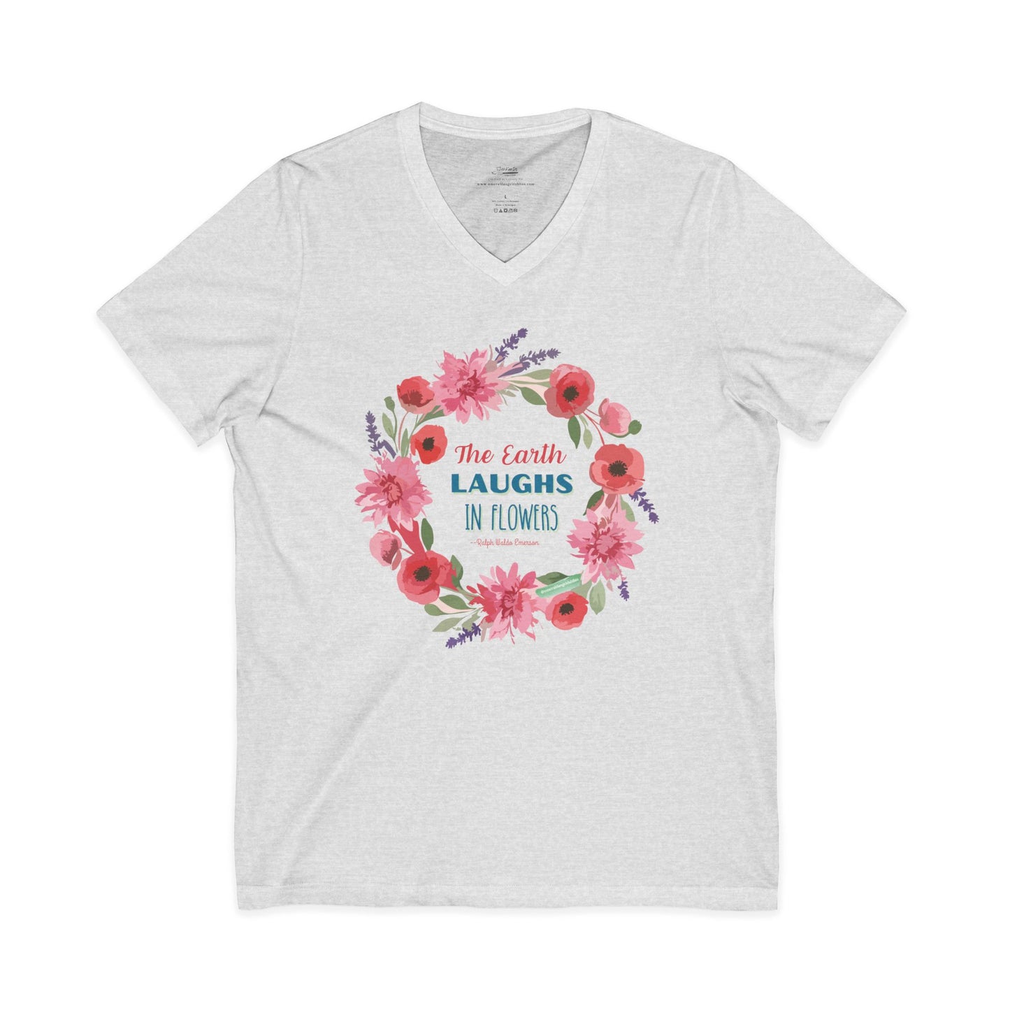 Floral Quote V-Neck Tee, Nature Lover Shirt, Earth Day Gift, Spring Fashion, Plant Lover's Tee, Eco-Friendly Gift