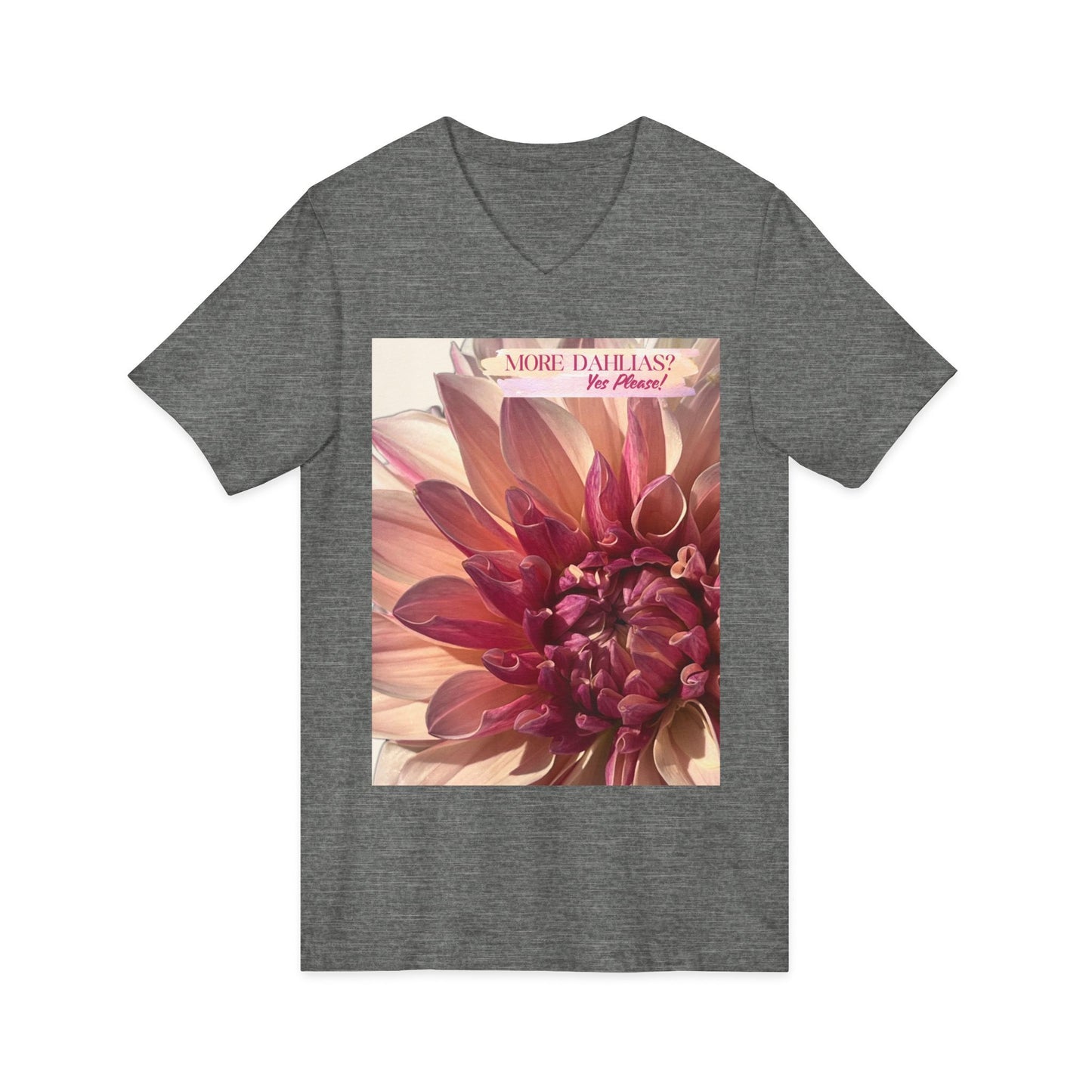 More Dahlias? Yes Please! With Background V-Neck T-Shirt With Pink Bloom